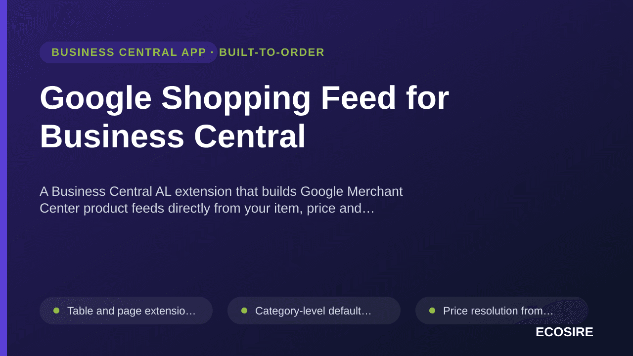 Google Shopping Feed for Business Central — A Business Central AL extension that builds Google Merchant Center product feeds  — 1/1