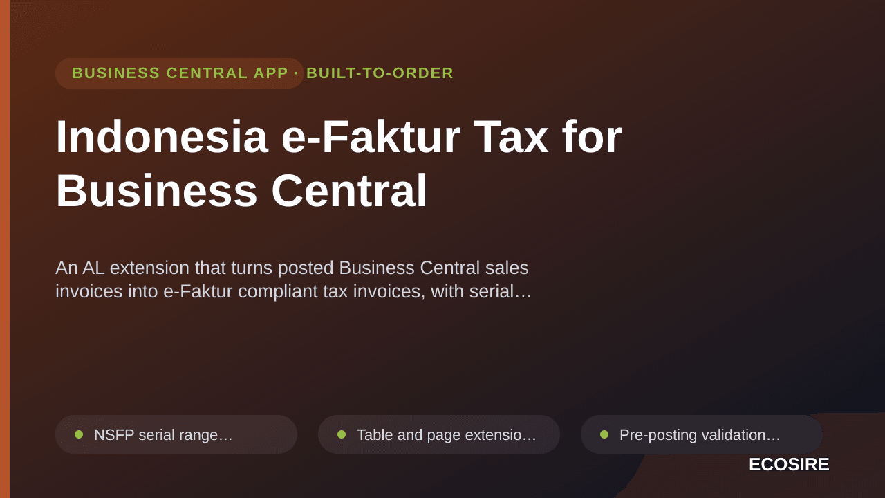 Indonesia e-Faktur Tax for Business Central — An AL extension that turns posted Business Central sales invoices into e-Faktur — 1/1