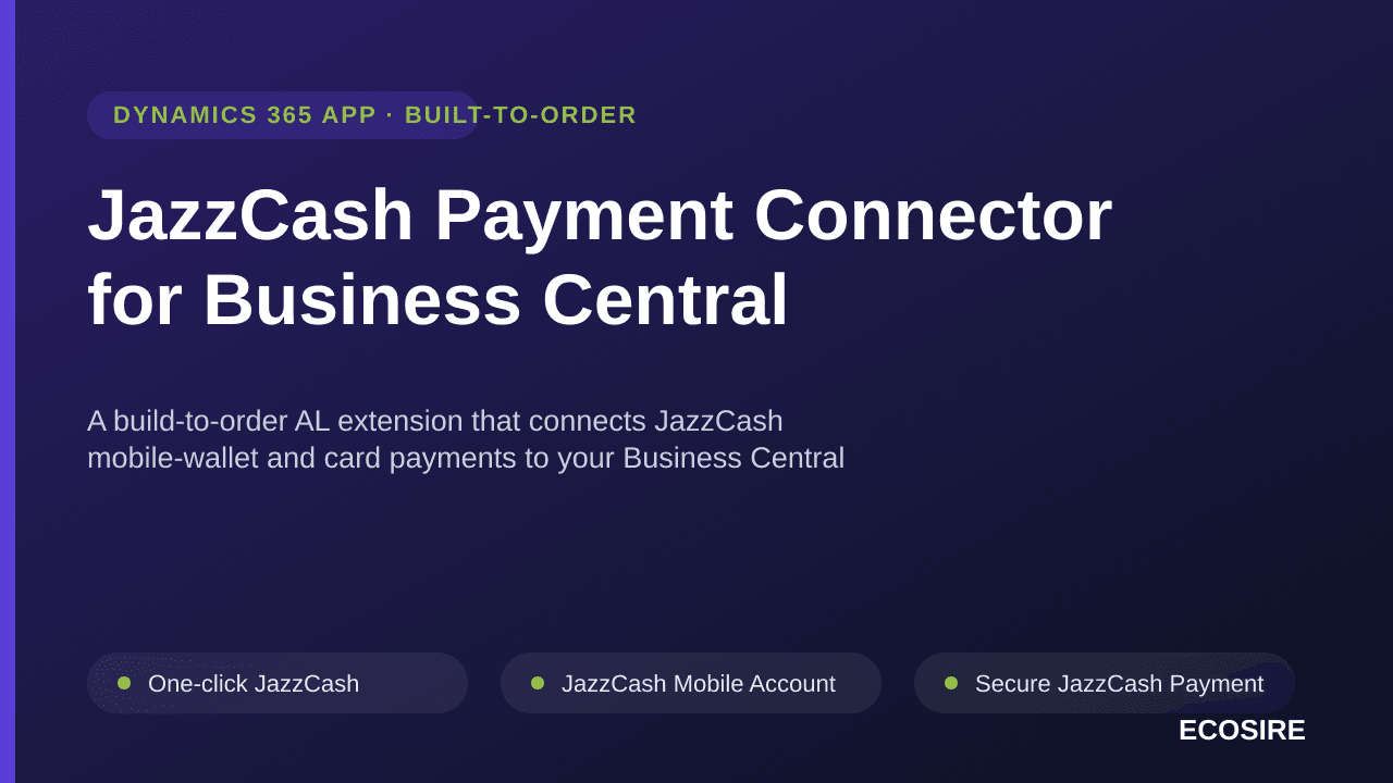 JazzCash Payment Connector for Business Central — A build-to-order AL extension that connects JazzCash mobile-wallet and card — Image 1 of 3