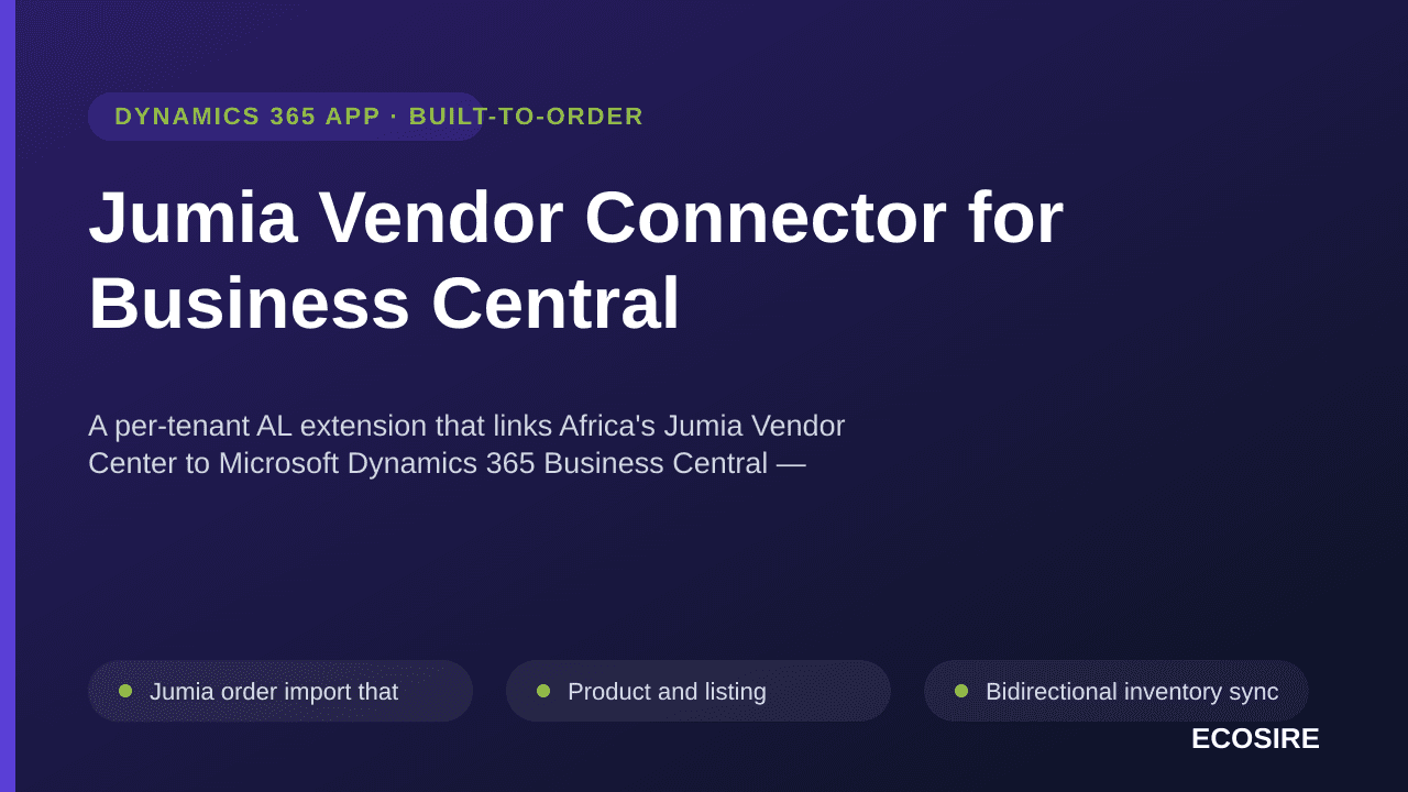 Jumia Vendor Connector for Business Central — A per-tenant AL extension that links Africa's Jumia Vendor Center to Microsoft  — Image 1 of 3