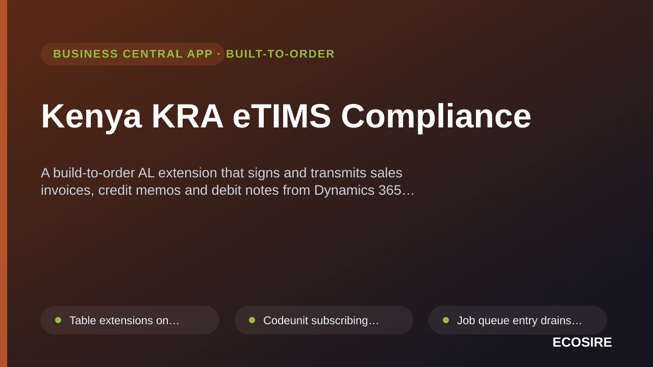 Kenya KRA eTIMS Compliance — A build-to-order AL extension that signs and transmits sales invoices, credit memos and debit no — 1/1