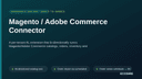 Magento / Adobe Commerce Connector thumbnail 1