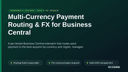 Multi-Currency Payment Routing & FX for Business Central thumbnail 1
