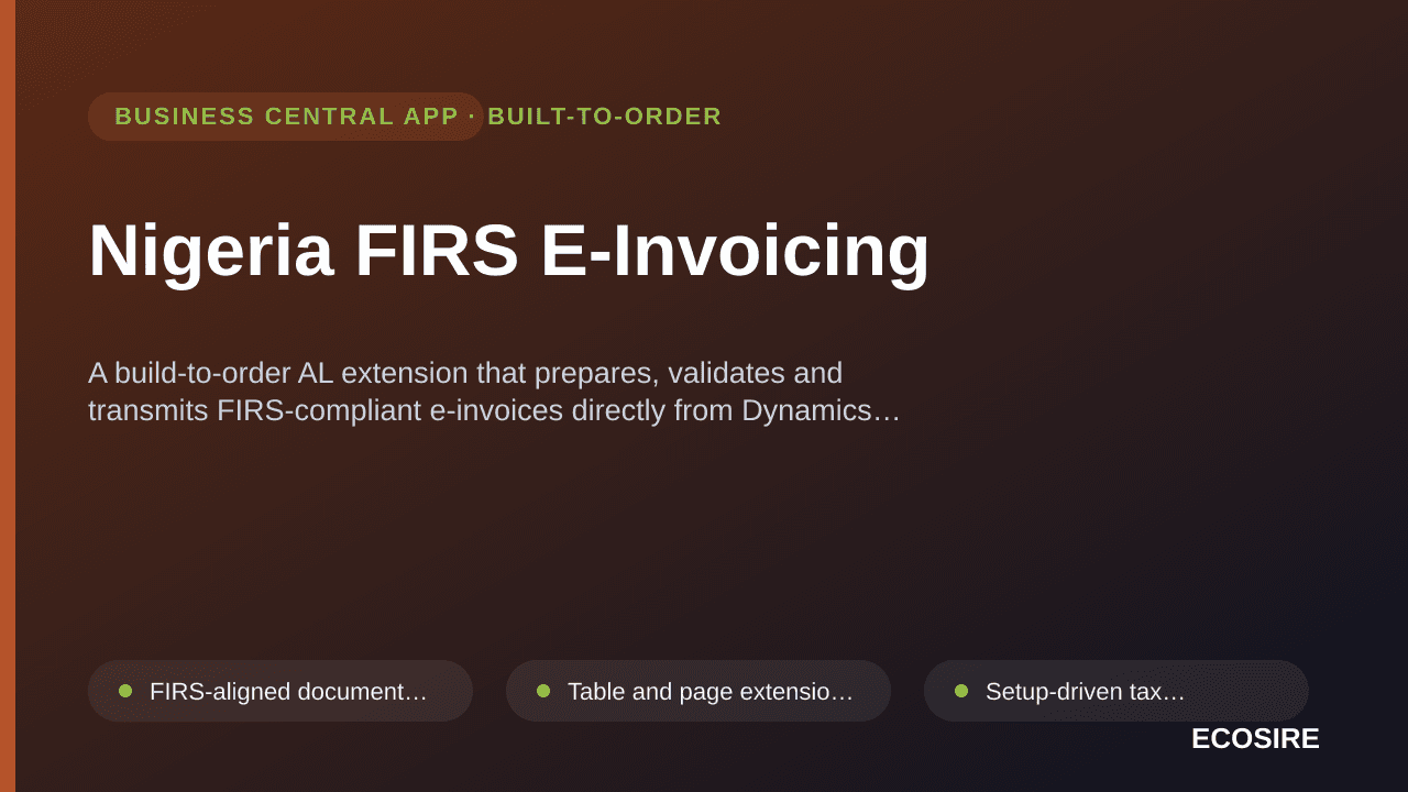 Nigeria FIRS E-Invoicing — A build-to-order AL extension that prepares, validates and transmits FIRS-compliant e-invoices dir — 1/1