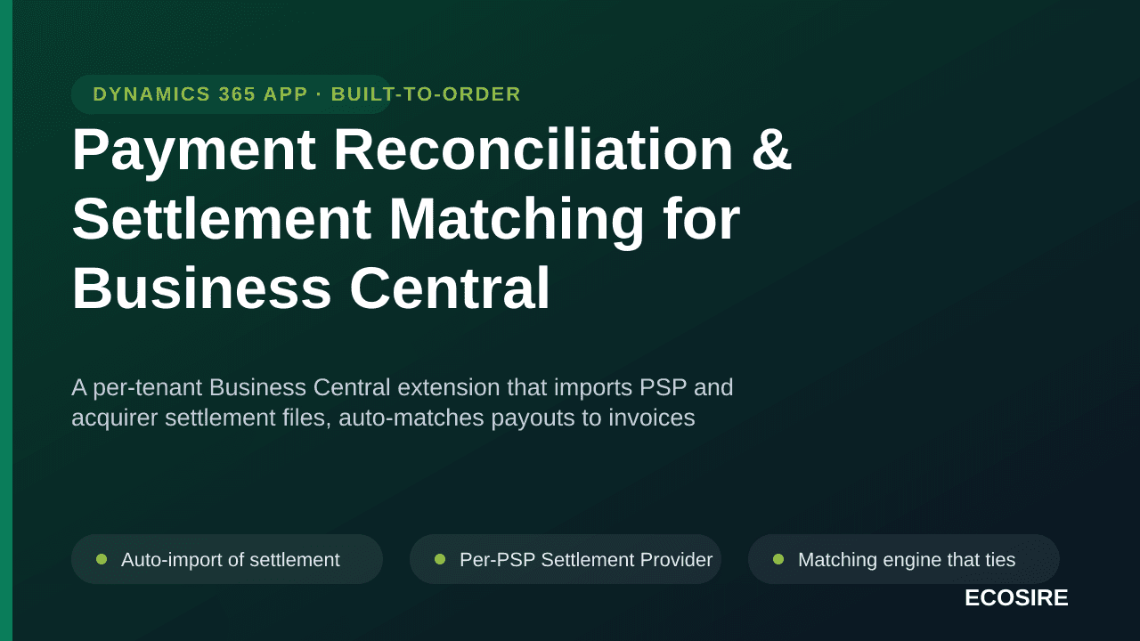 Payment Reconciliation & Settlement Matching for Business Central — A per-tenant Business Central extension that imports PSP  — Image 1 of 3