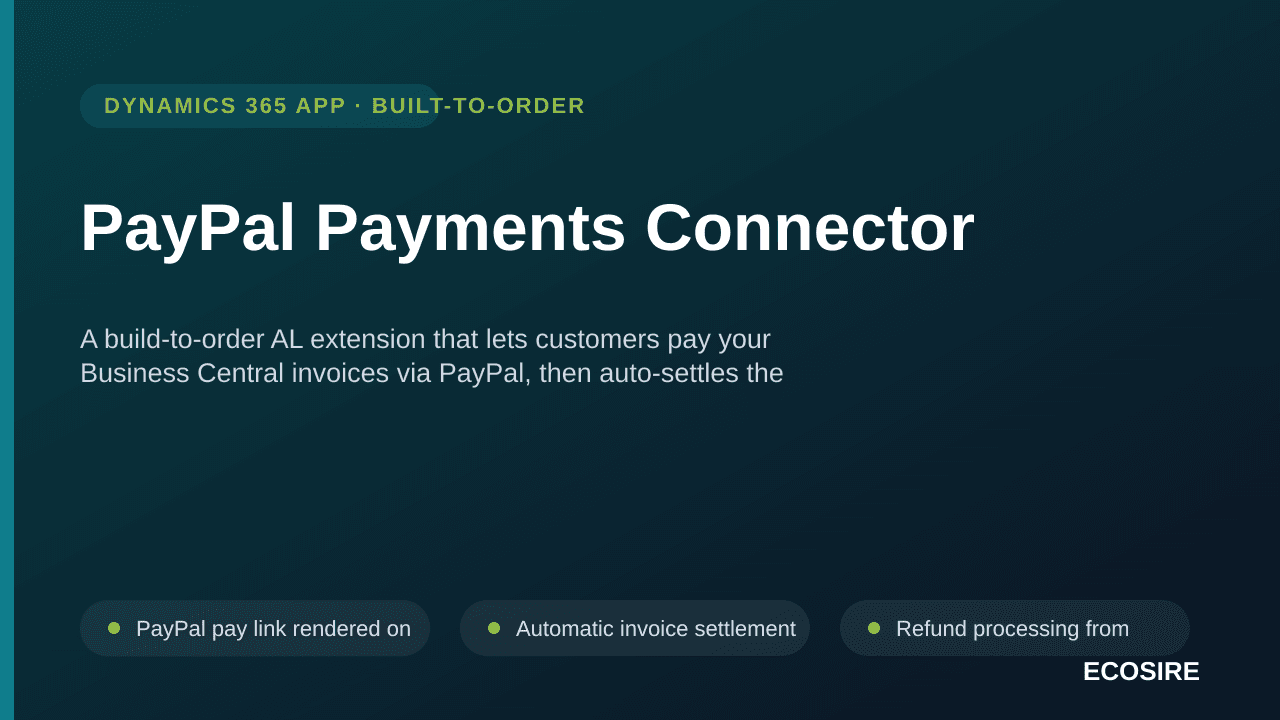 PayPal Payments Connector — A build-to-order AL extension that lets customers pay your Business Central invoices via PayPal,  — Image 1 of 3