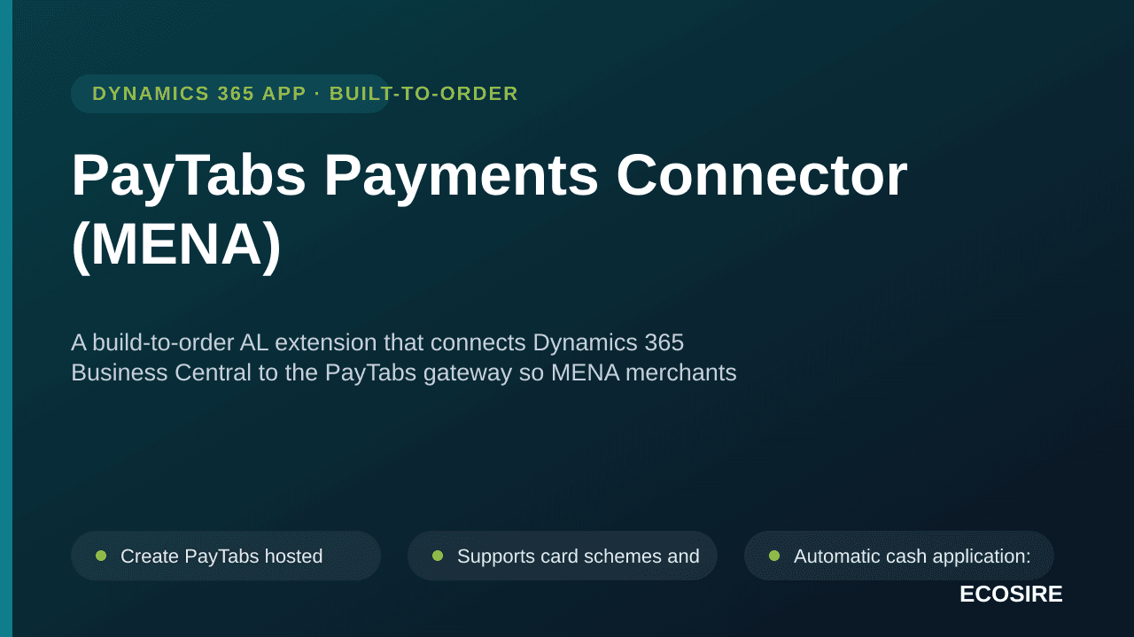 PayTabs Payments Connector (MENA) — A build-to-order AL extension that connects Dynamics 365 Business Central to the PayTabs  — Image 1 of 3
