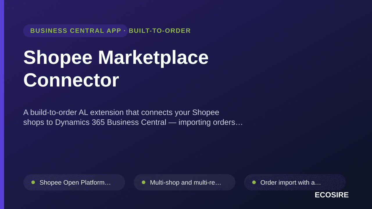 Shopee Marketplace Connector — A build-to-order AL extension that connects your Shopee shops to Dynamics 365 Business Central — 1/1