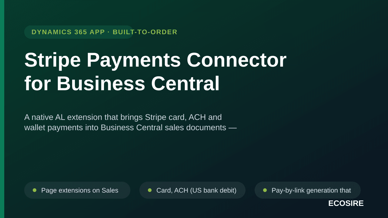 Stripe Payments Connector for Business Central — A native AL extension that brings Stripe card, ACH and wallet payments into  — Image 1 of 3