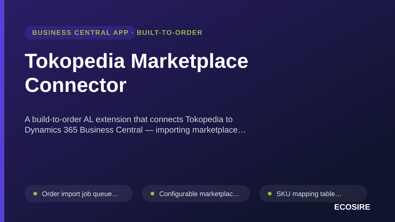 Tokopedia Marketplace Connector — A build-to-order AL extension that connects Tokopedia to Dynamics 365 Business Central — im — 1/1