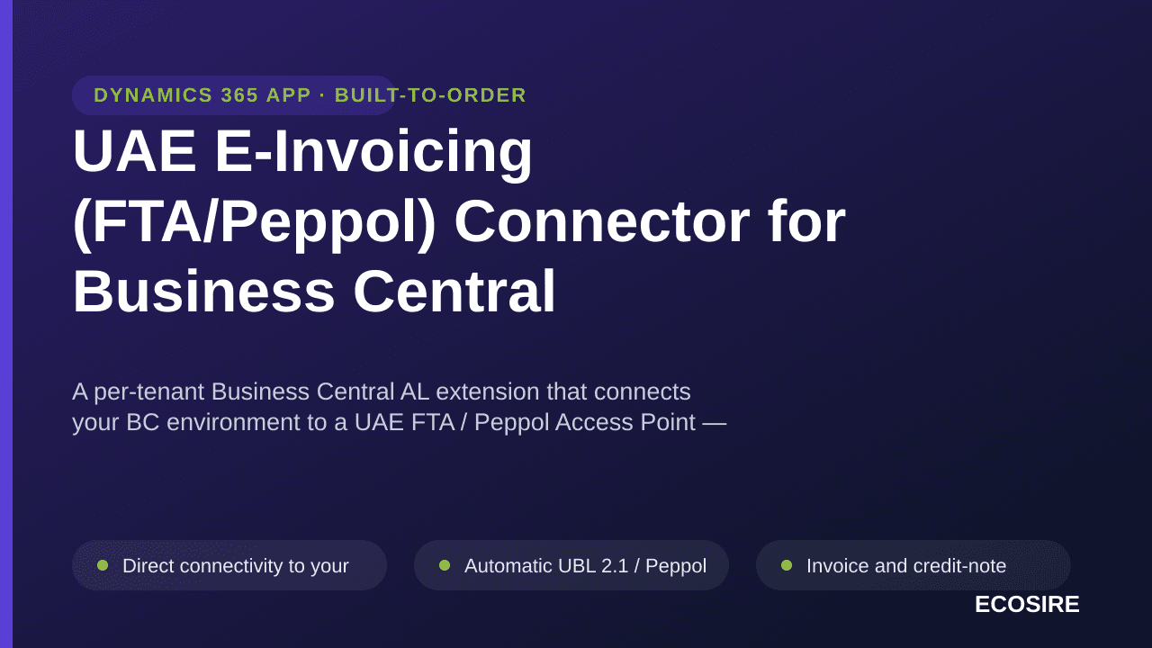 UAE E-Invoicing (FTA/Peppol) Connector for Business Central — A per-tenant Business Central AL extension that connects your B — Image 1 of 3