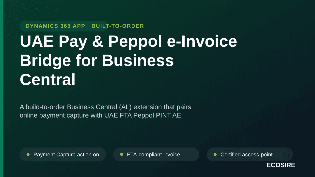 UAE Pay & Peppol e-Invoice Bridge for Business Central — A build-to-order Business Central (AL) extension that pairs online p — Image 1 of 3