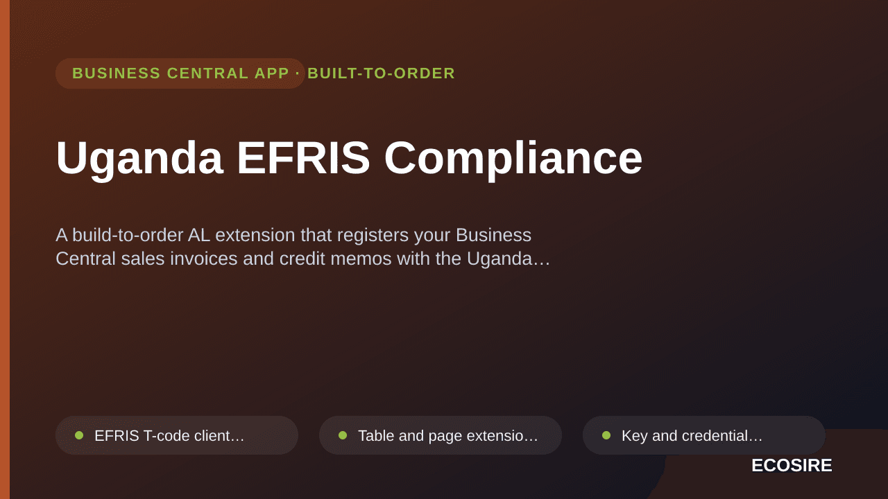 Uganda EFRIS Compliance — A build-to-order AL extension that registers your Business Central sales invoices and credit memos  — 1/1