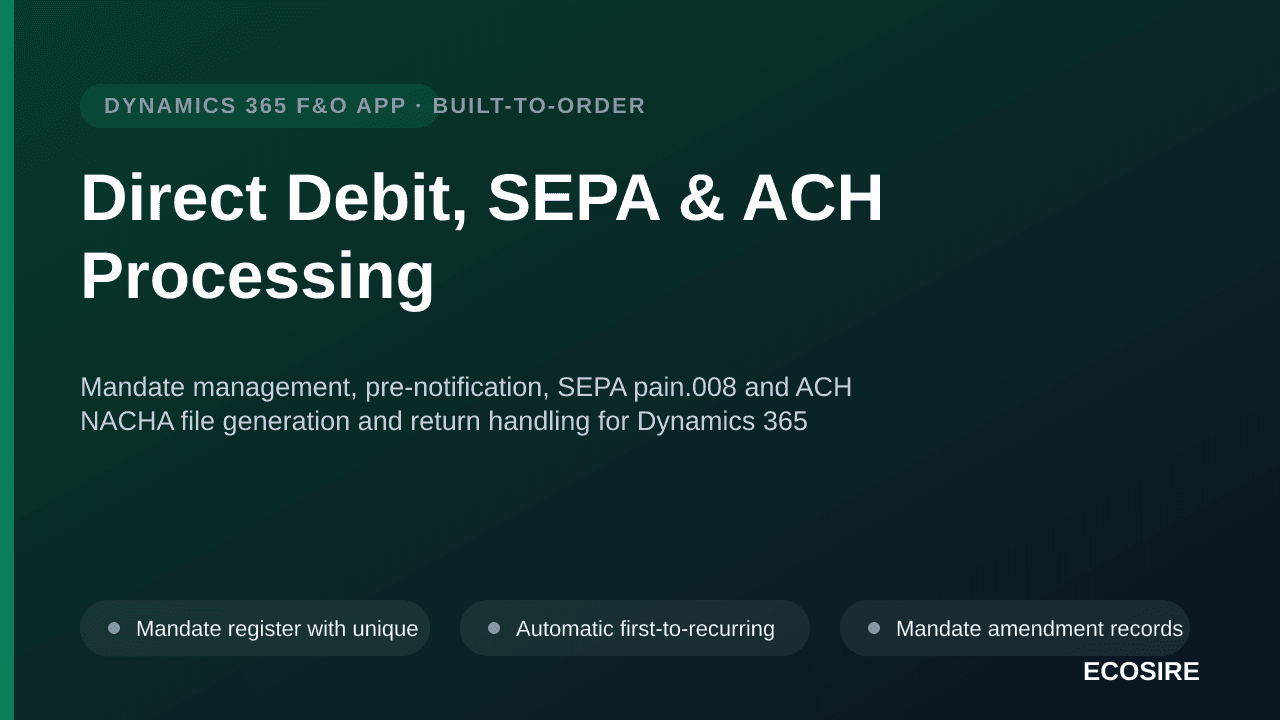 Direct Debit, SEPA & ACH Processing — Mandate management, pre-notification, SEPA pain