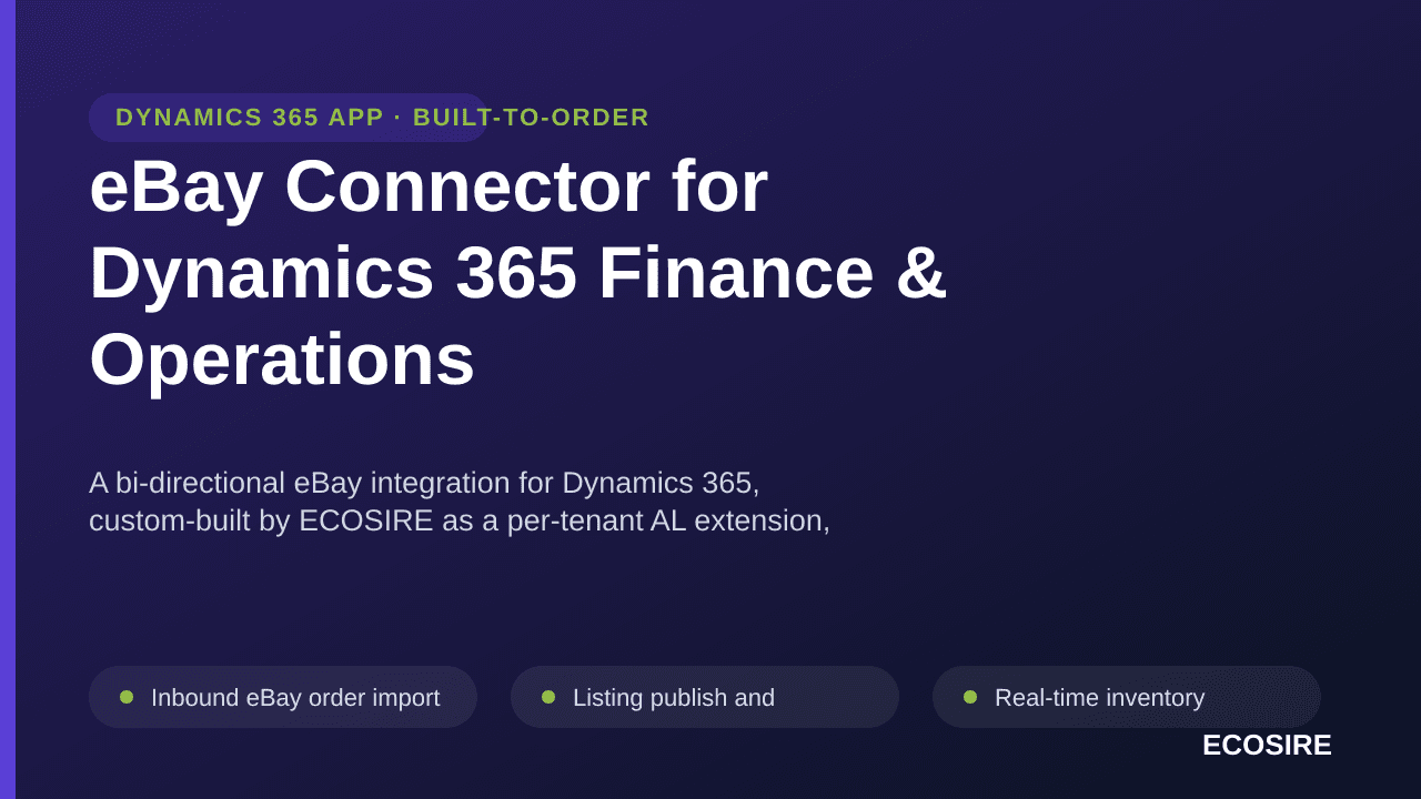 eBay Connector for Dynamics 365 Finance & Operations — A bi-directional eBay integration for Dynamics 365, custom-built by EC — Image 1 of 3
