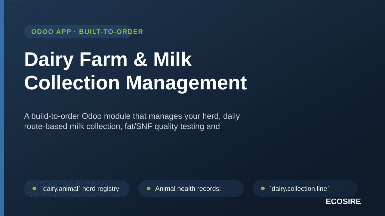 Dairy Farm & Milk Collection Management — A build-to-order Odoo module that manages your herd, daily route-based milk collect — Image 1 of 3