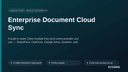 Enterprise Document Cloud Sync thumbnail 1
