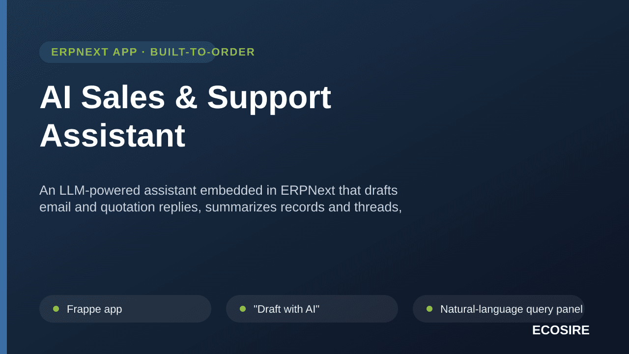 AI Sales & Support Assistant — An LLM-powered assistant embedded in ERPNext that drafts email and quotation replies, summariz — Image 1 of 3