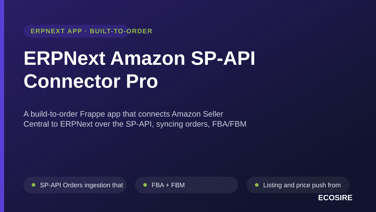 ERPNext Amazon SP-API Connector Pro — A build-to-order Frappe app that connects Amazon Seller Central to ERPNext over the SP- — Image 1 of 3