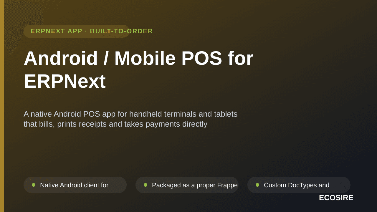 Android / Mobile POS for ERPNext — A native Android POS app for handheld terminals and tablets that bills, prints receipts an — Image 1 of 3