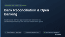 Bank Reconciliation & Open Banking thumbnail 1