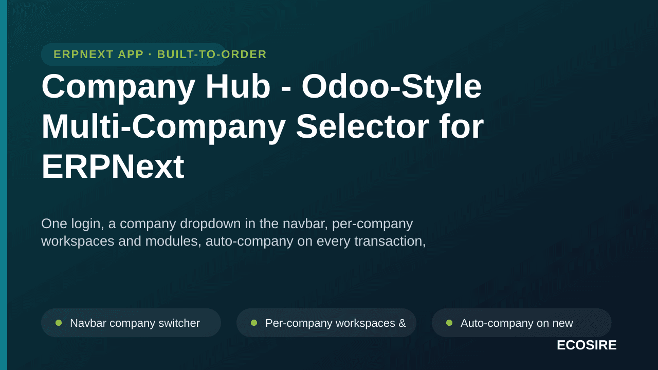 Company Hub - Odoo-Style Multi-Company Selector for ERPNext
