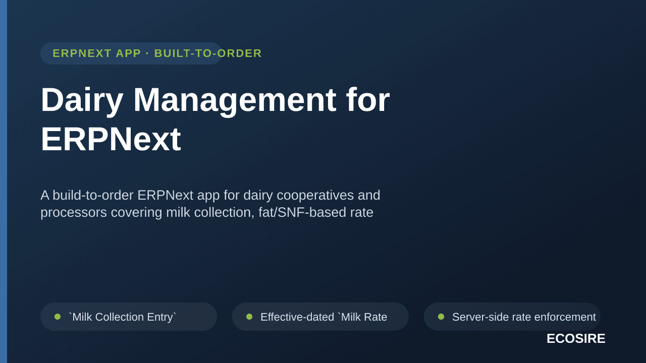 Dairy Management for ERPNext — A build-to-order ERPNext app for dairy cooperatives and processors covering milk collection, f — Image 1 of 3