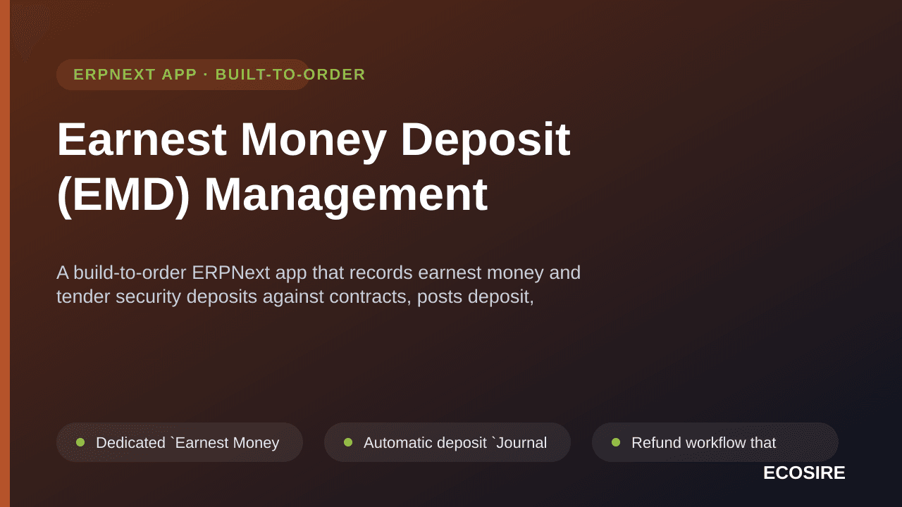 Earnest Money Deposit (EMD) Management — A build-to-order ERPNext app that records earnest money and tender security deposits — Image 1 of 3