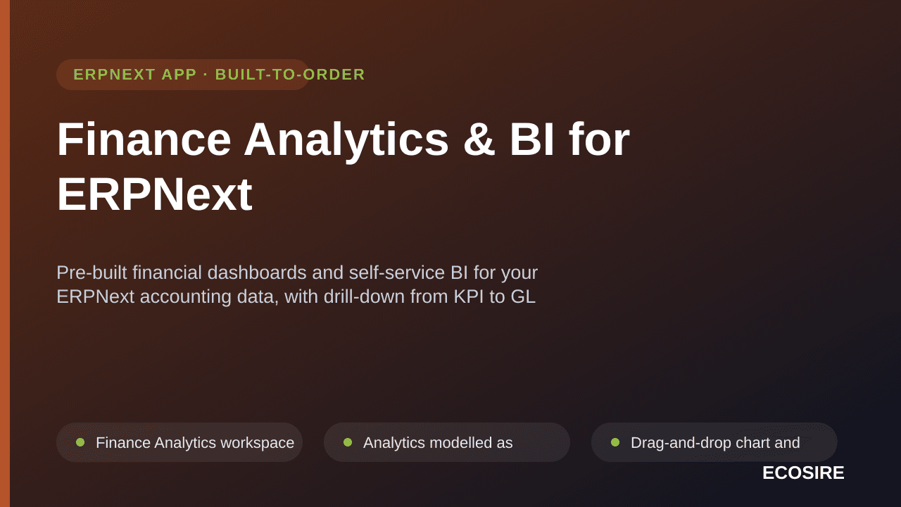 Finance Analytics & BI for ERPNext — Pre-built financial dashboards and self-service BI for your ERPNext accounting data, wit — Image 1 of 3