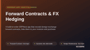 Forward Contracts & FX Hedging thumbnail 1