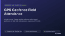 GPS Geofence Field Attendance thumbnail 1