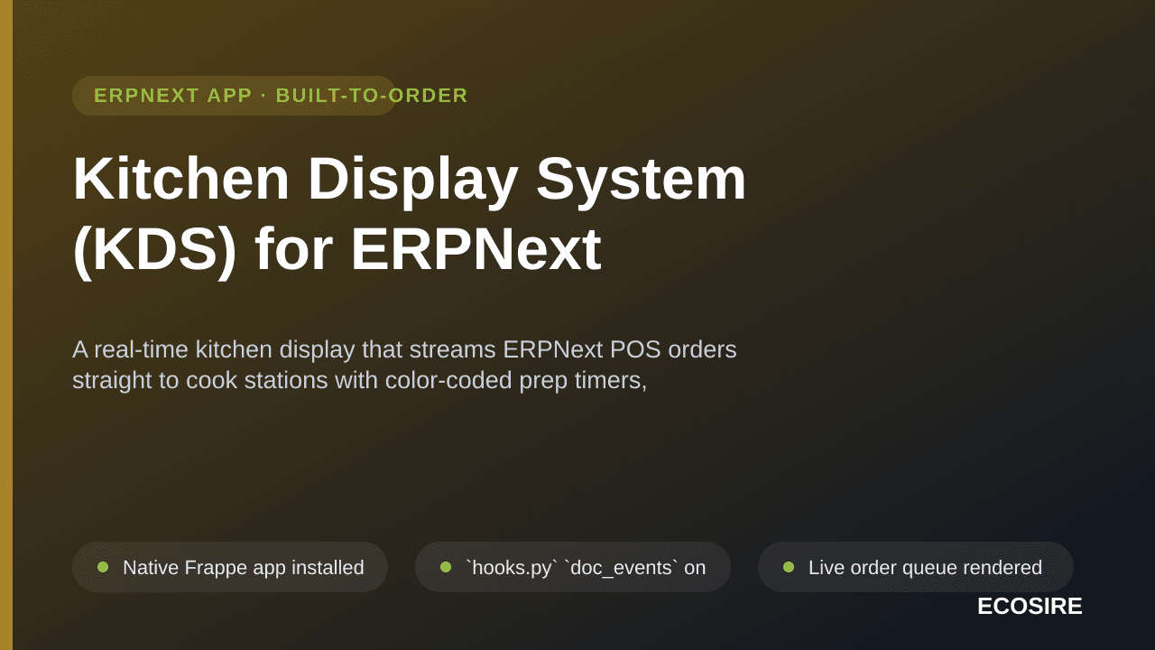 Kitchen Display System (KDS) for ERPNext — A real-time kitchen display that streams ERPNext POS orders straight to cook stati — Image 1 of 3