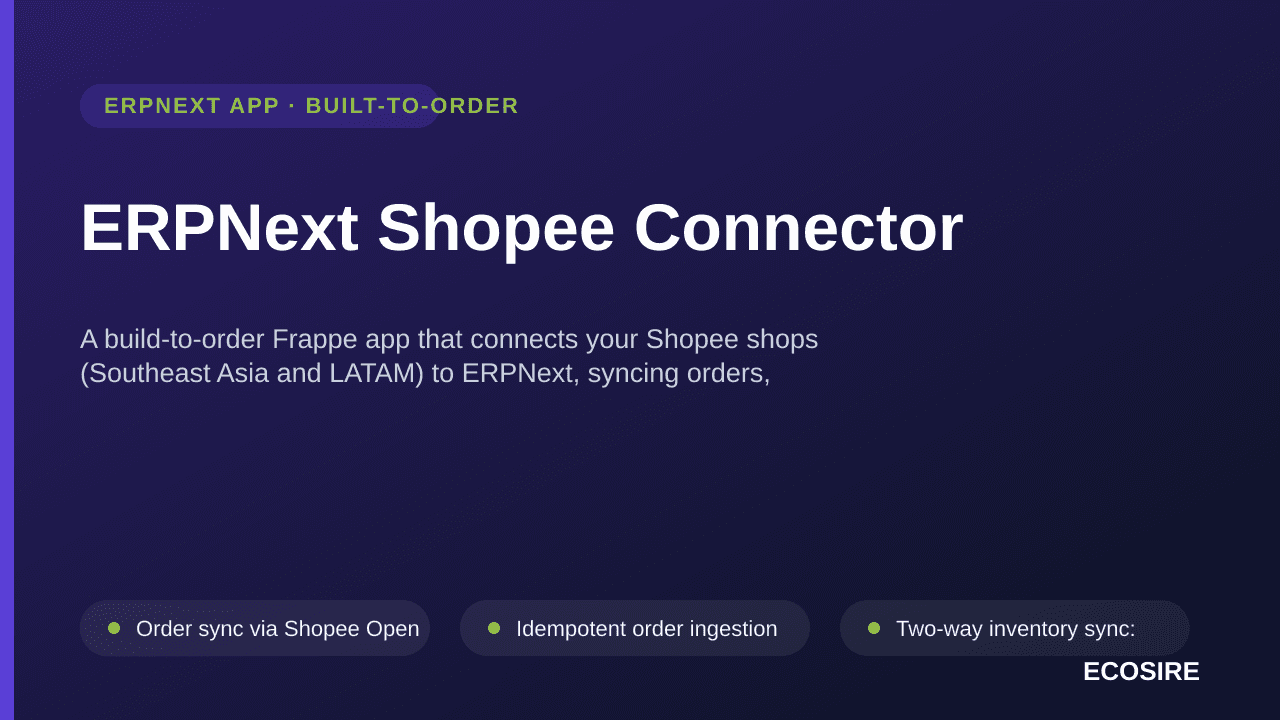 ERPNext Shopee Connector — A build-to-order Frappe app that connects your Shopee shops (Southeast Asia and LATAM) to ERPNext, — Image 1 of 3