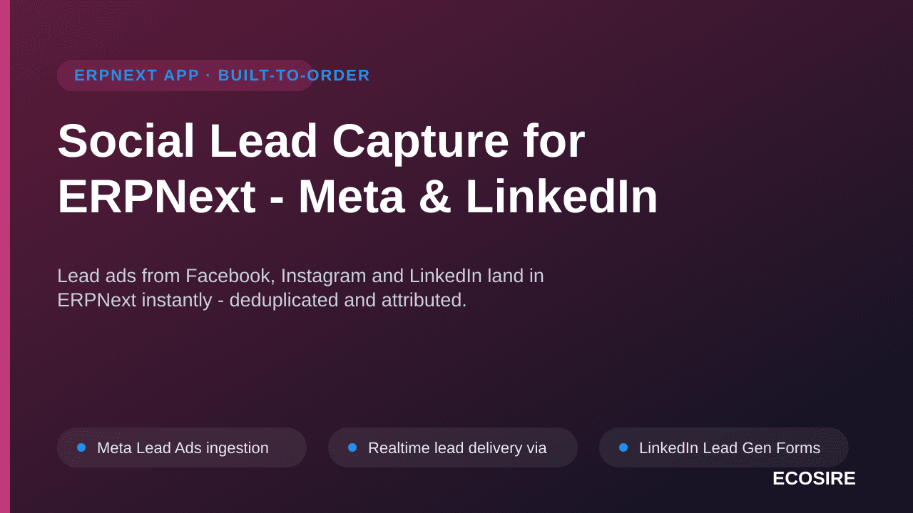 Social Lead Capture for ERPNext - Meta & LinkedIn