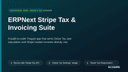ERPNext Stripe Tax & Invoicing Suite thumbnail 1