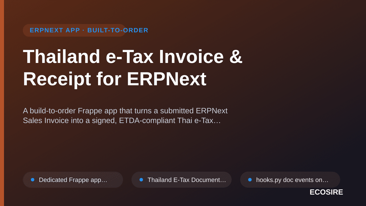 Thailand e-Tax Invoice & Receipt for ERPNext — A build-to-order Frappe app that turns a submitted ERPNext Sales Invoice into  — 1/1