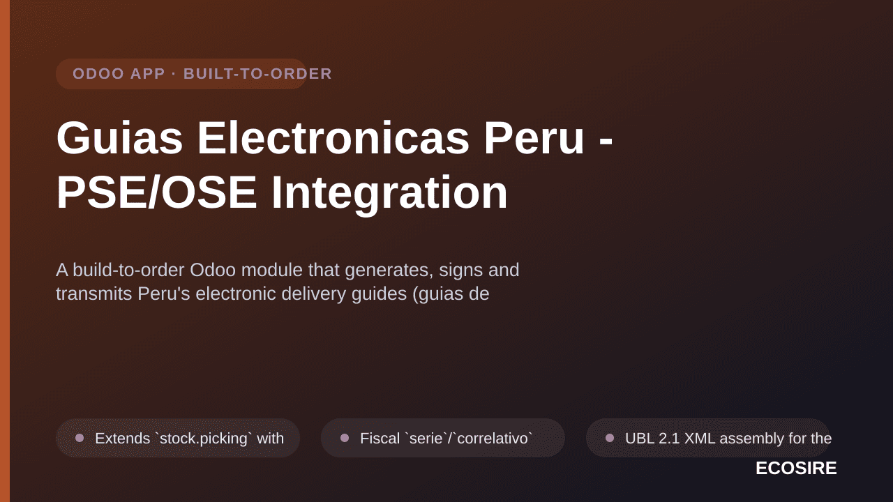Guias Electronicas Peru - PSE/OSE Integration — A build-to-order Odoo module that generates, signs and transmits Peru's elect — Image 1 of 3
