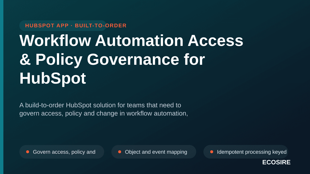 Workflow Automation Access & Policy Governance for HubSpot
