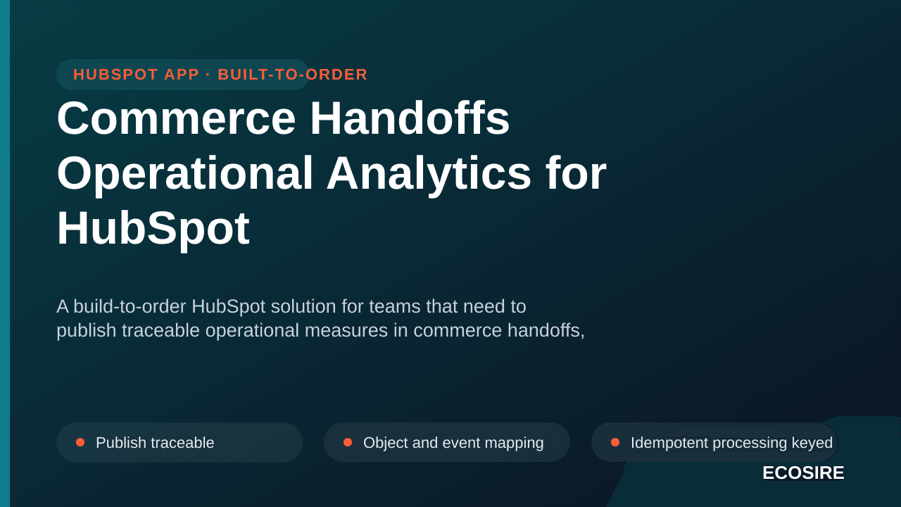 Commerce Handoffs Operational Analytics for HubSpot