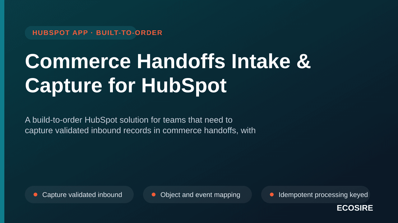 Commerce Handoffs Intake & Capture for HubSpot