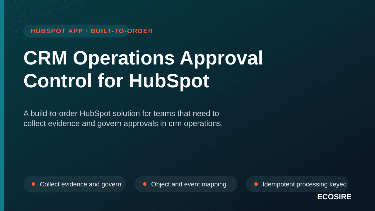 CRM Operations Approval Control for HubSpot