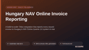Hungary NAV Online Invoice Reporting thumbnail 1