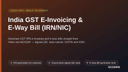 India GST E-Invoicing & E-Way Bill (IRN/NIC) thumbnail 1