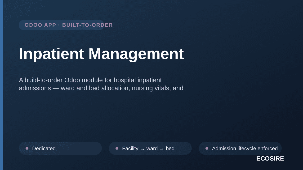 Inpatient Management — A build-to-order Odoo module for hospital inpatient admissions — ward and bed allocation, nursing vita — Image 1 of 3