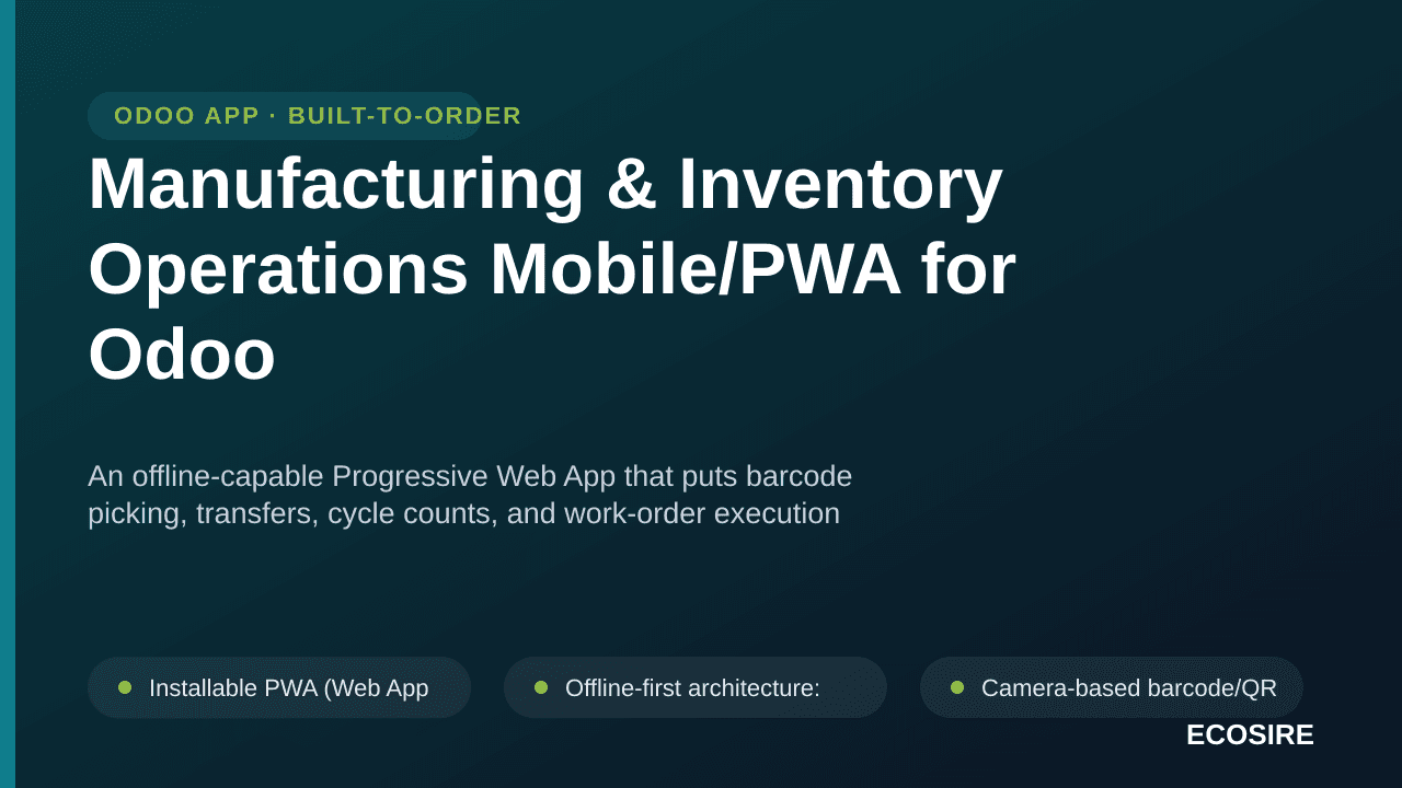 Manufacturing & Inventory Operations Mobile/PWA for Odoo — An offline-capable Progressive Web App that puts barcode picking,  — Image 1 of 3