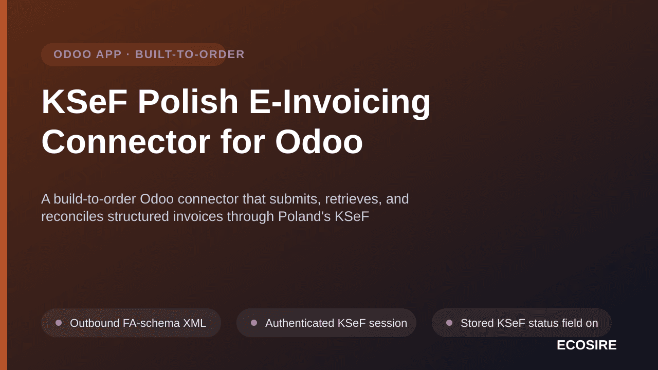 KSeF Polish E-Invoicing Connector for Odoo — A build-to-order Odoo connector that submits, retrieves, and reconciles structur — Image 1 of 3