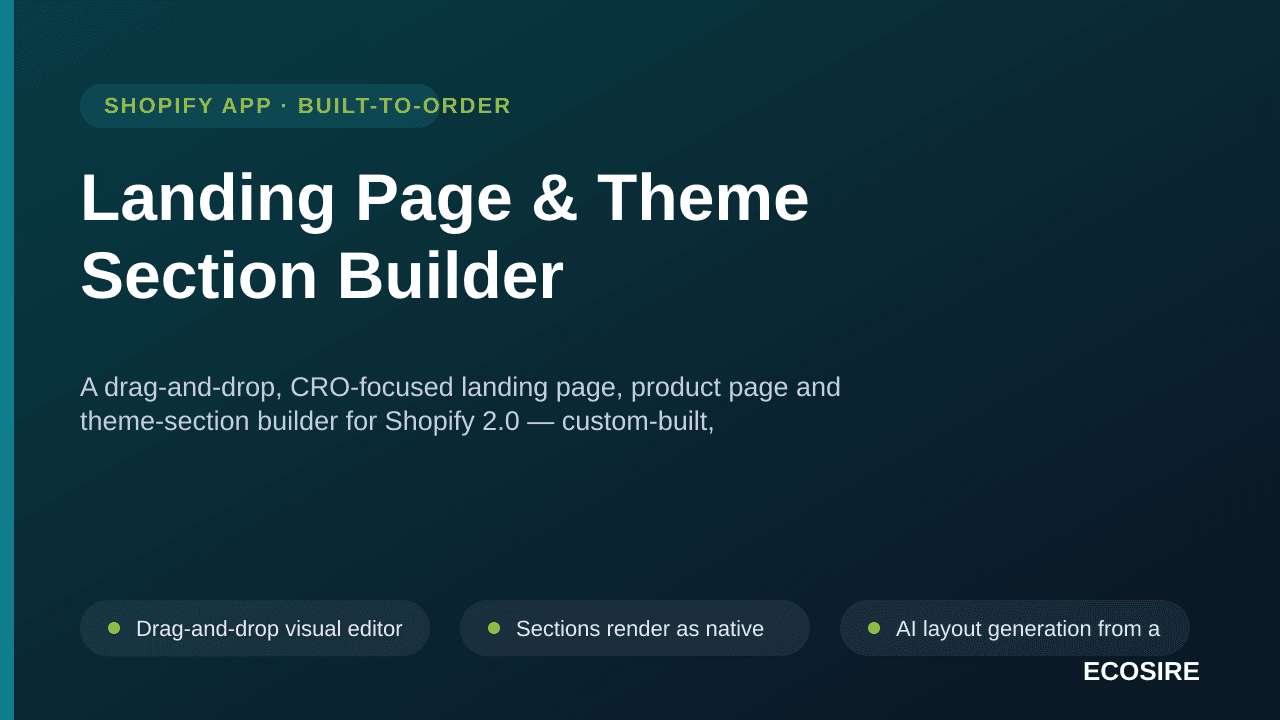 Landing Page & Theme Section Builder — A drag-and-drop, CRO-focused landing page, product page and theme-section builder for  — Image 1 of 3