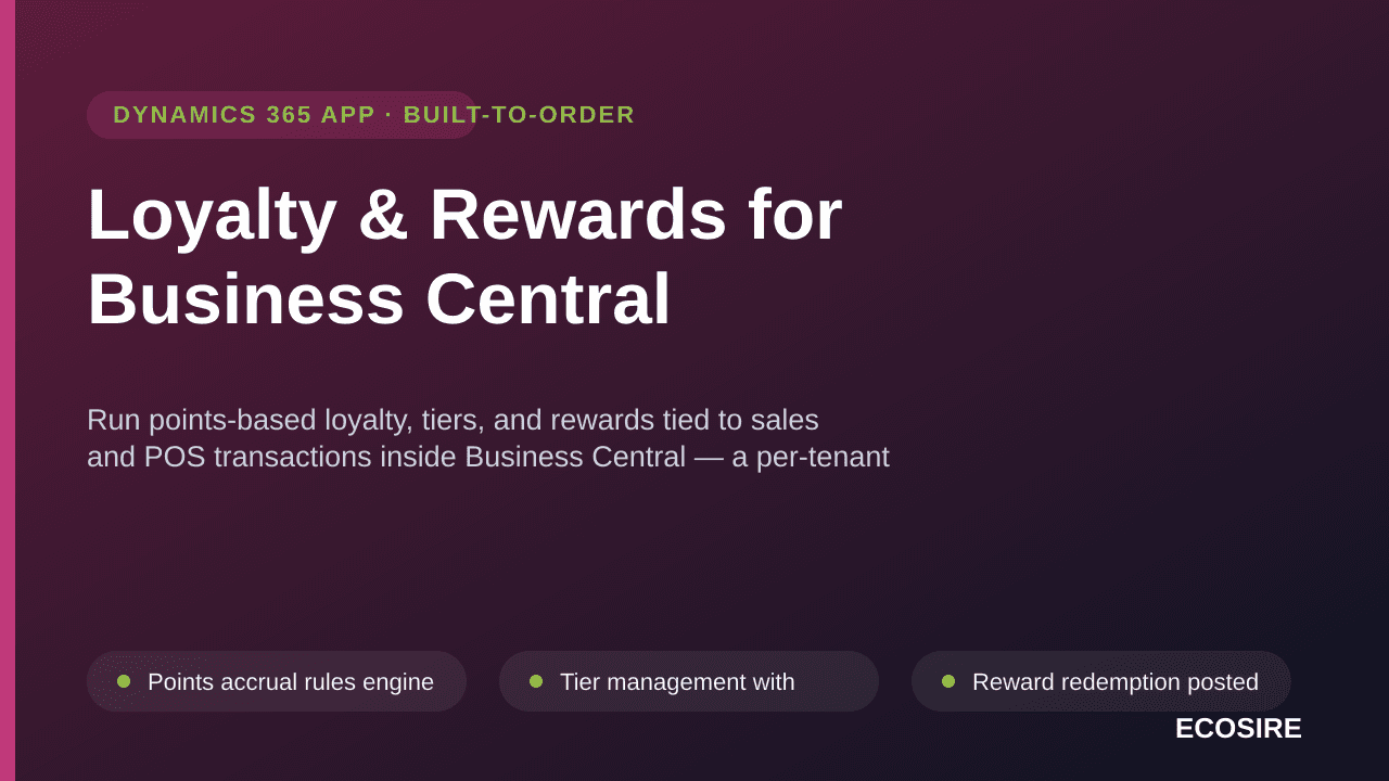 Loyalty & Rewards for Business Central — Run points-based loyalty, tiers, and rewards tied to sales and POS transactions insi — Image 1 of 3