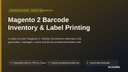 Magento 2 Barcode Inventory & Label Printing thumbnail 1