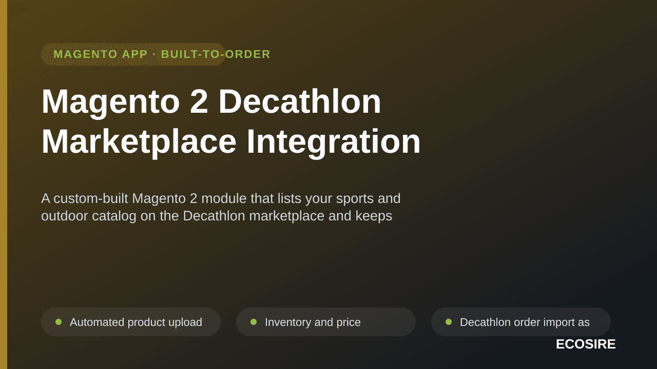 Magento 2 Decathlon Marketplace Integration — A custom-built Magento 2 module that lists your sports and outdoor catalog on t — Image 1 of 3